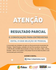 Resultado parcial e convocação para entrevistas